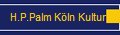 H.P.Palm Kln Kultur 